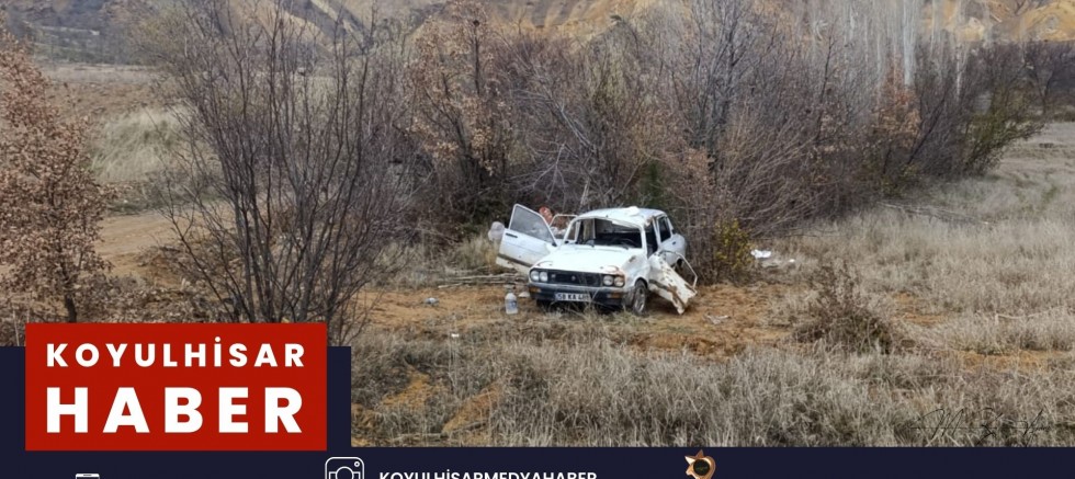 KOYULHİSAR'DA TRAFİK KAZASI : 1 ÖLÜ 2 YARALI
